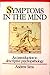 Symptoms in the Mind: An Introduction to Descriptive Psychopathology