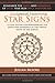 Star Signs: A Cool System For Remembering The Dates And Meanings Of The Twelve Signs Of The Zodiac (Speed Learning)
