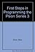 First Steps in Programming ...