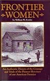 Frontier Women: A...