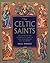 The Celtic Saints