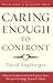 Caring Enough to Confront