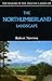The Northumberland landscape by Robert Newton