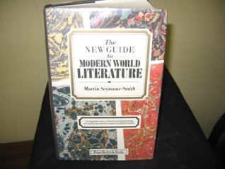 The New Guide to Modern World Literature (hardcover)