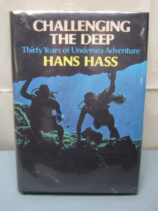 Challenging the Deep (English and German Edition)