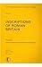 Inscriptions of Roman Britain, 4th Edition (LACTOR)