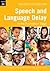 Including Children with Speech and Language Delay by Aderinola Hotonu