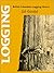 Logging: British Columbia's Logging History