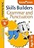 Skills Builders - Grammar and Punctuation: Year 5 (Rising Stars Skills Builders)
