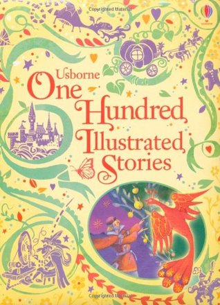 Usborne One Hundred Illustrated Stories (Hardcover)