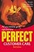 Perfect Customer Care by Ted Johns
