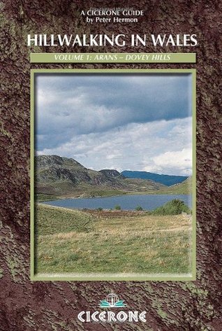 [Hillwalking in Wales] (By: Peter Hermon) [published: October, 2006]