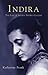 Indira: The Life of Indira ...