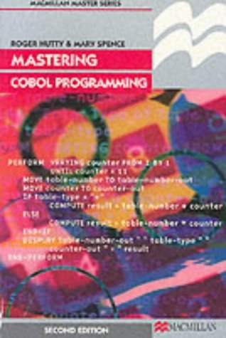 Mastering COBOL Programming (Macmillan Master Series, 42)