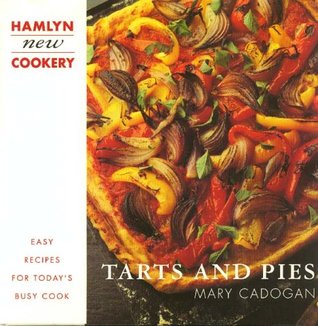 Hamlyn New Cookery Tarts and Pies (Hardcover)