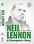 Neil Lennon - A Champions Story