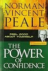 The Power of Confidence by Norman Vincent Peale
