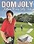 Letters to My Golf Club by Dom Joly