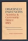 Disjoined Partners: Austria & Germany Since 1815