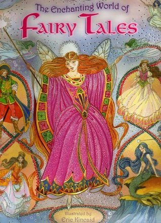 The Enchanting World of Fairy Tales (Hardcover)