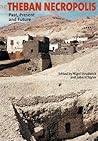 The Theban Necropolis: Past, Present and Future