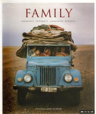 Family : Moments - Intimacy - Laughter - Kinship (Paperback)