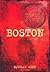 Boston Murder & Crime by Douglas Wynn