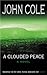 A Clouded Peace: A Novel