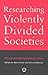 Researching Violently Divid...
