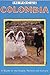 Colombia in Focus: A Guide ...