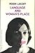 Language and Woman's Place