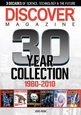 Discover Magazine: 30-Year Collection - 1980-2010