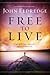 Free to Live