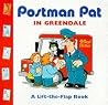 Postman Pat in Greendale: a Lift-the-flap Book Postman Pat in Greendale: a Lift-the-flap Book