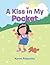 A Kiss in My Pocket