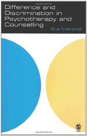 Difference and Discrimination in Psychotherapy and Counselling (The School of Psychotherapy & Counselling)