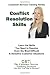 Conflict Resolution Skills (Customer Service Training Series)