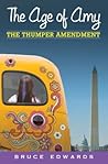 The Thumper Amendment (The Age of Amy, #2)