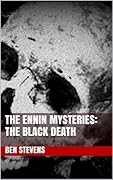 The Black Death: An Ennin Mystery #10