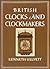British Clocks And Clockmakers