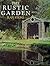 The Rustic Garden
