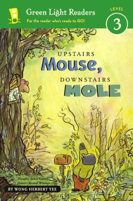 Upstairs Mouse, Downstairs Mole (Mouse & Mole (PB))