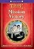 Oxford Reading Tree: Stage 11+: TreeTops Time Chronicles Mission Victory