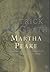 Martha Peake by patrick-mcgrath Martha Peake by patrick-mcgrath