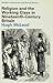 Religion and the Working Class in Nineteenth-Century Britain by Hugh McLeod
