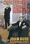 The Cheltenham Square Murder by John Bude