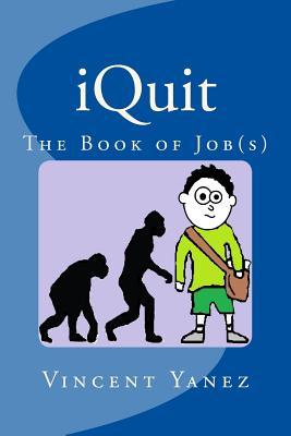 iQuit: The Book of Job(s)