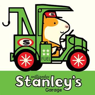 Stanley's Garage (Stanley Picture Books)