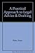A Practical Approach to Legal Advice & Drafting