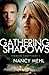 Gathering Shadows (Finding ...